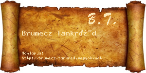 Brumecz Tankréd névjegykártya